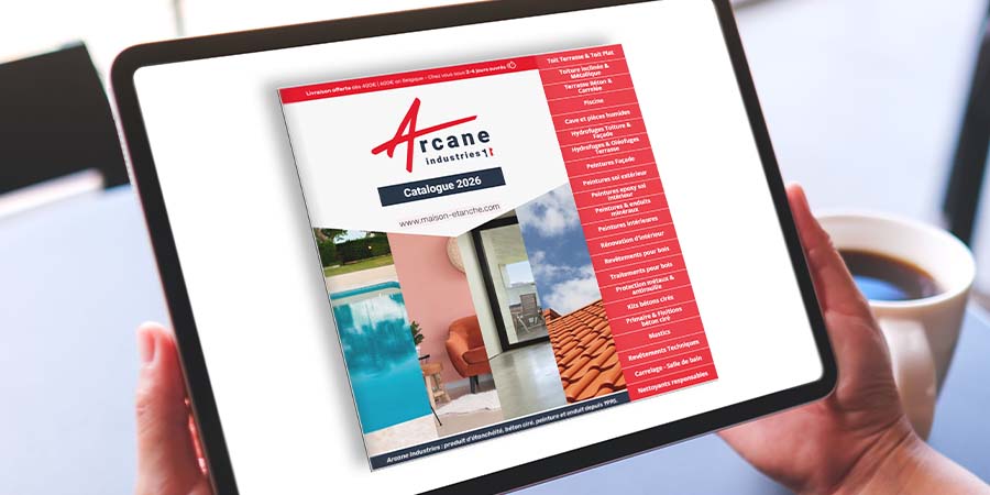 Catalogue Arcane Industries 2026 : l’ensemble de nos solutions pour vos travaux en un clic